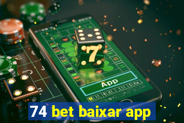 74 bet baixar app